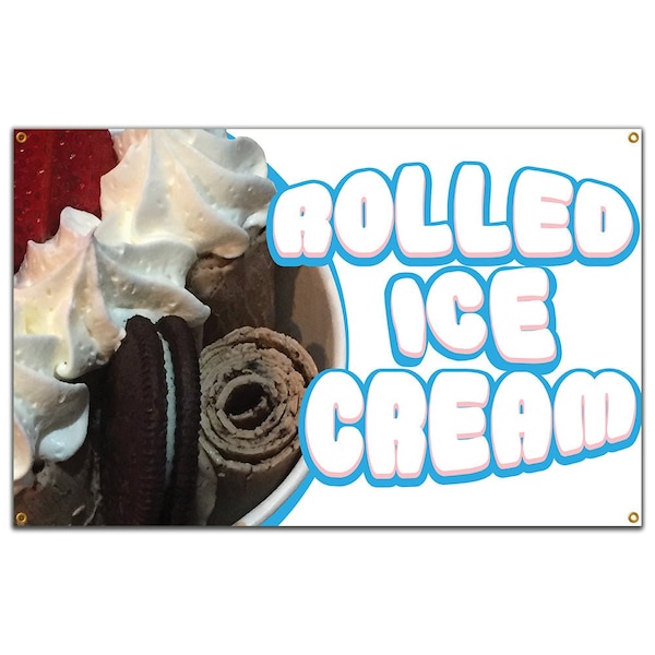 Rolled Ice Cream Banner Concession Stand Food Truck Single Sided